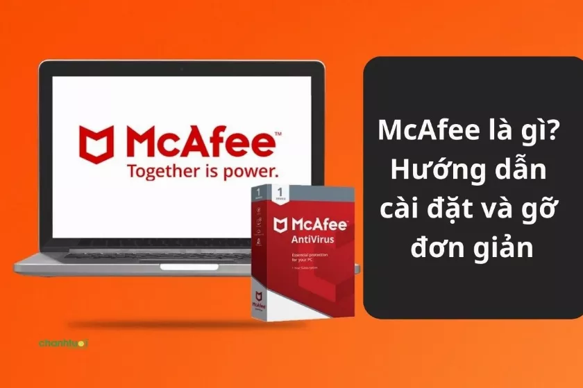 McAfee: Phần Mềm Diệt Virus Toàn Diện Cho Máy Tính