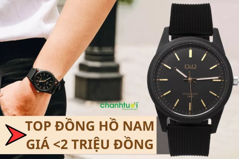 Mô tả ảnh: Các mẫu đồng hồ nam dưới 2 triệu