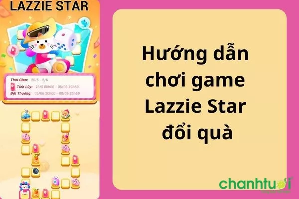 Mô tả trò chơi Lazzie Star trên Lazada