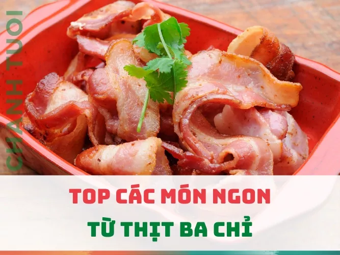 Món ngon từ thịt ba chỉ