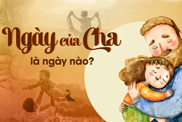 Ngày của Cha là ngày nào?