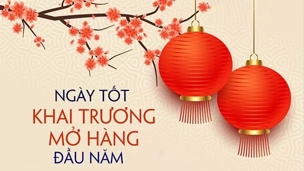 Ngày tốt mở hàng đầu năm