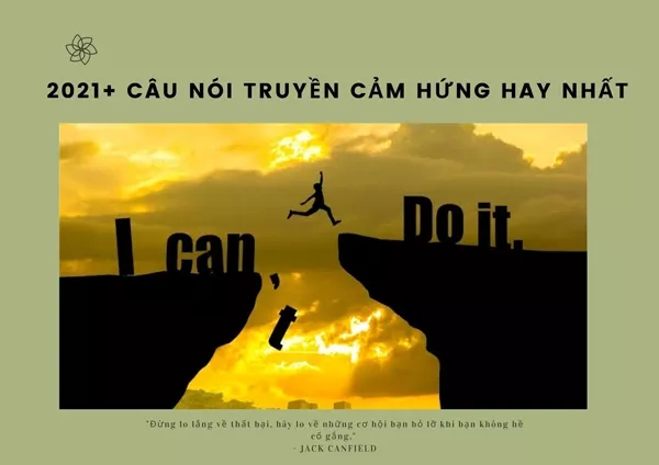 Những câu nói truyền cảm hứng mỗi ngày giúp bạn thành công