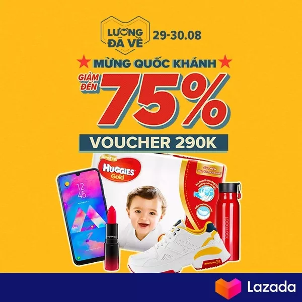 PayDay Lazada tháng 8 - Sale tưng bừng mừng quốc khánh giảm đến 75%