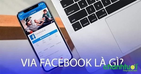 Phân biệt Via Facebook và tài khoản clone