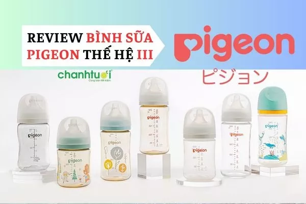 Review bình sữa Pigeon PPSU Thế hệ III có xịn như lời đồn?