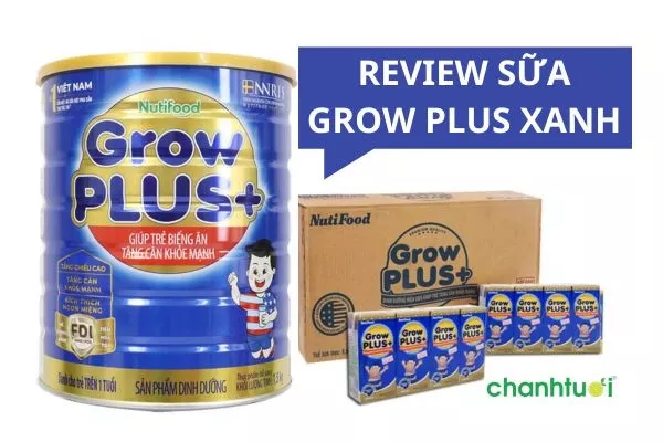 Review Sữa Grow Plus xanh đặc trị biếng ăn có tốt không?