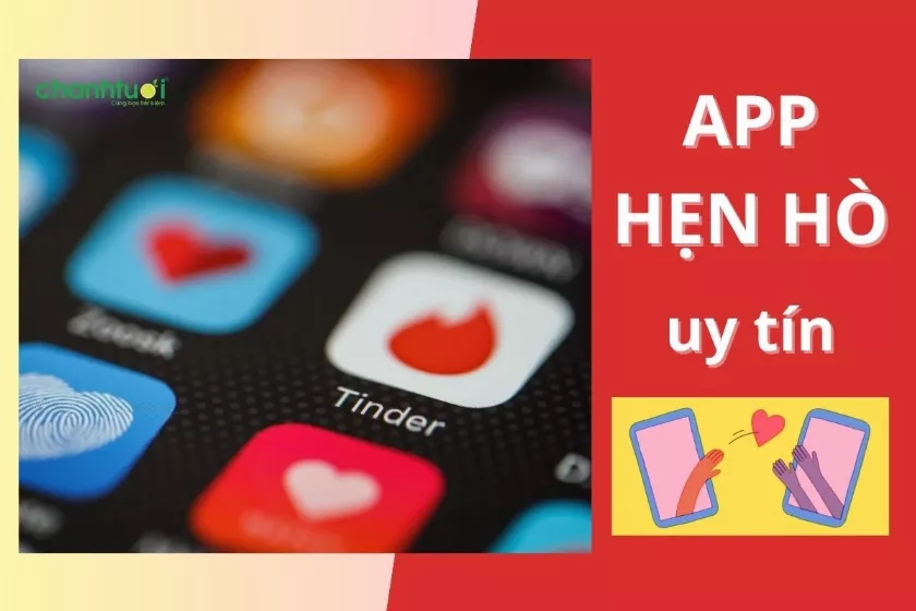 Review top 10 App hẹn hò online uy tín tại Việt Nam