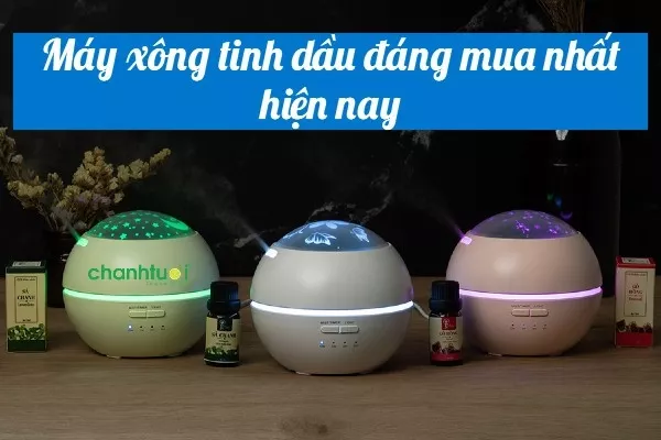 Review TOP 10 máy xông tinh dầu tốt nhất đáng mua nhất năm nay