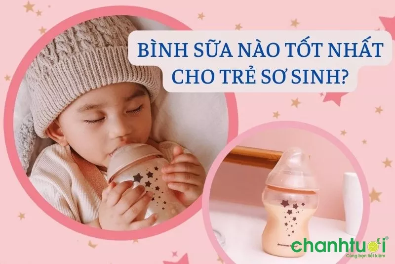 Review Top 15+ Bình sữa cho trẻ sơ sinh Tốt Nhất