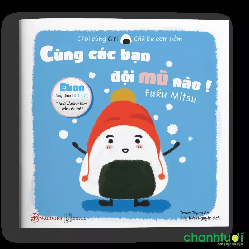 Sách Ehon - Cùng các bạn đội mũ nào - Ehon Nhật Bản dành cho bé từ 0 - 6 tuổi