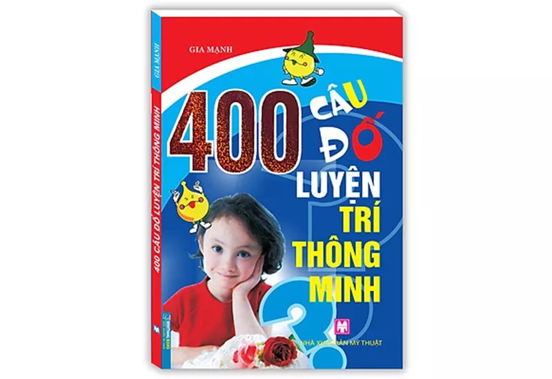 sach-hay-cho-lua-tuoi-13 Sách 400 Câu Đố Luyện Trí Thông Minh