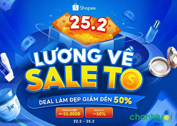 Shopee 25/2 - Siêu SALE lương về, vô vàn ưu đãi hấp dẫn