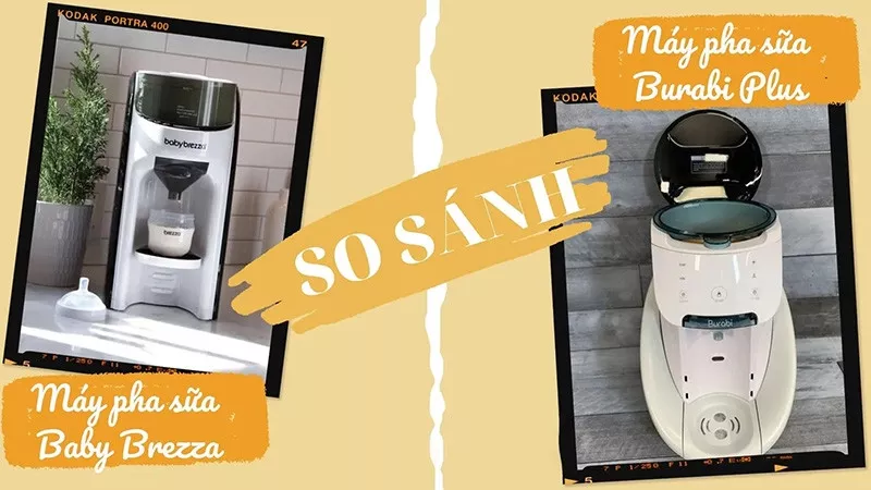 So sánh Baby Brezza và Burabi