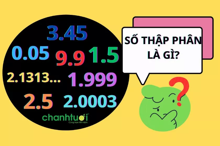 Số thập phân là gì? Cấu tạo và cách đọc số thập phân?