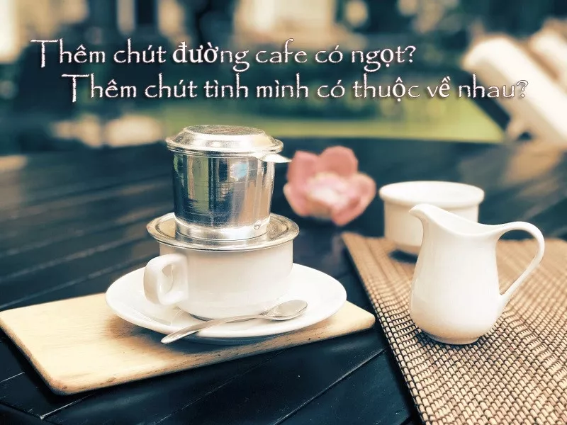 STT cà phê thả thính