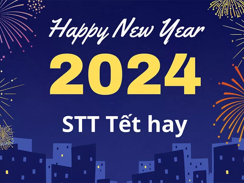 STT Tết hay nhất