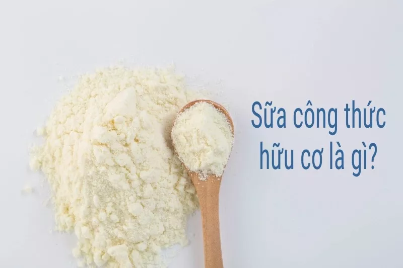 Sữa hữu cơ cho bé