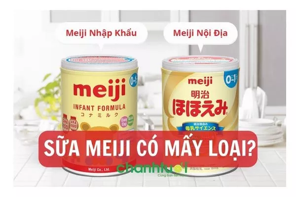 Sữa Meiji có mấy loại: Chi tiết các loại sữa Meiji & giá bán