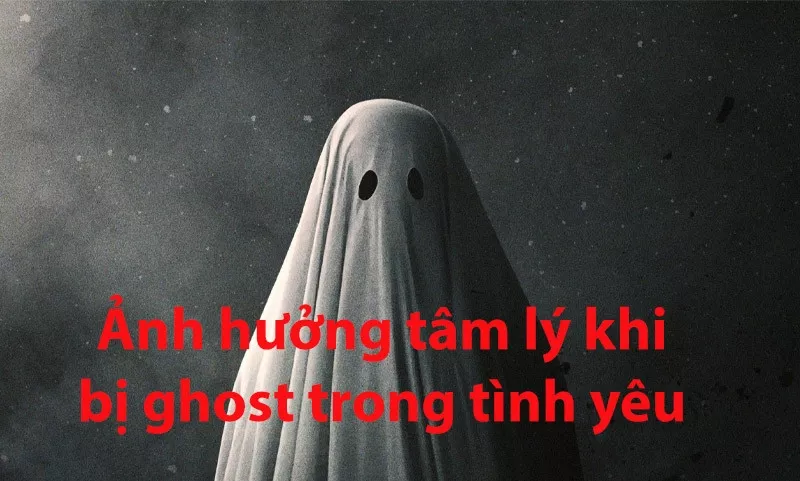 Tác động tâm lý của Ghosting