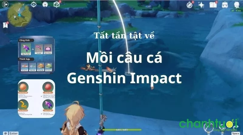 Tất tần tật về mồi câu cá Genshin Impact