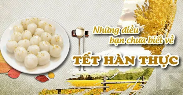 Tết Hàn Thực là gì?