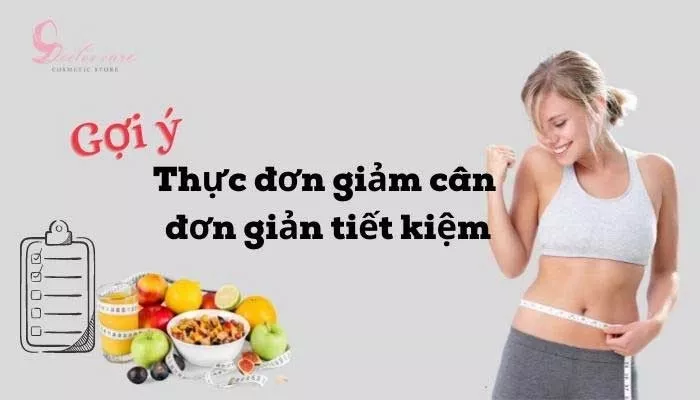 Thực đơn giảm cân đơn giản