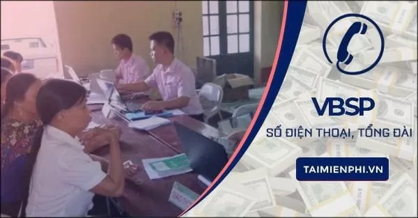 Tổng đài ngân hàng Chính sách xã hội