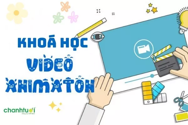 Tổng hợp 5 khoá học làm Video Animation chất lượng nhất