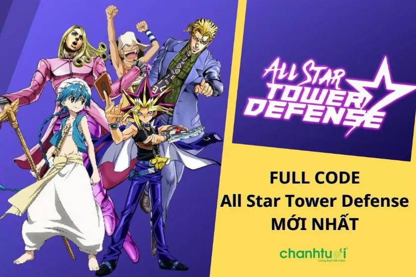 Tổng hợp Code All Star Tower Defense mới nhất