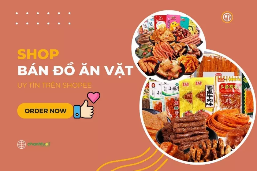 Top 15 shop bán đồ ăn vặt trên Shopee được yêu thích nhất