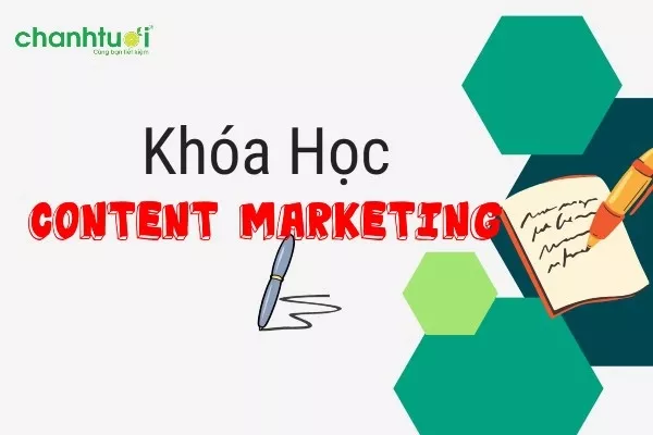 Top 7 khoá học Content Marketing mà bạn không nên bỏ qua