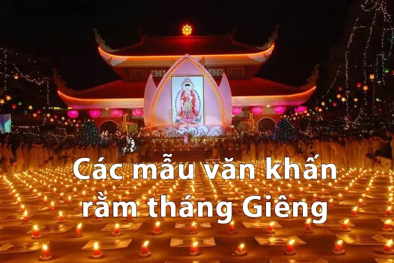 Văn khấn rằm tháng Giêng cúng gia tiên, cúng Phật, Thần Tài chuẩn nhất