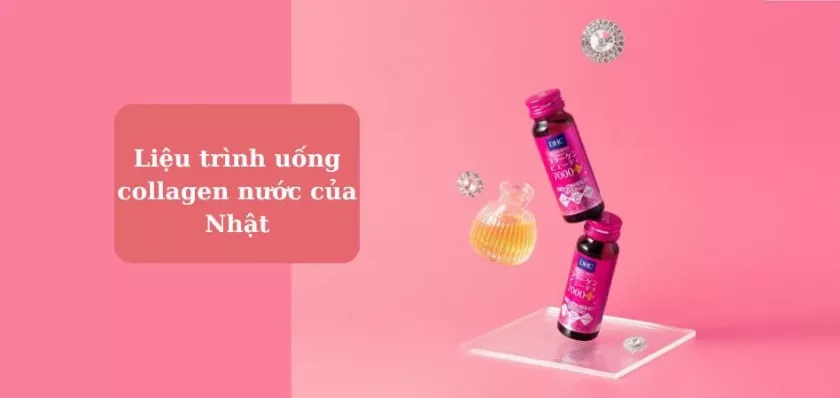 Liệu trình uống collagen nước của Nhật