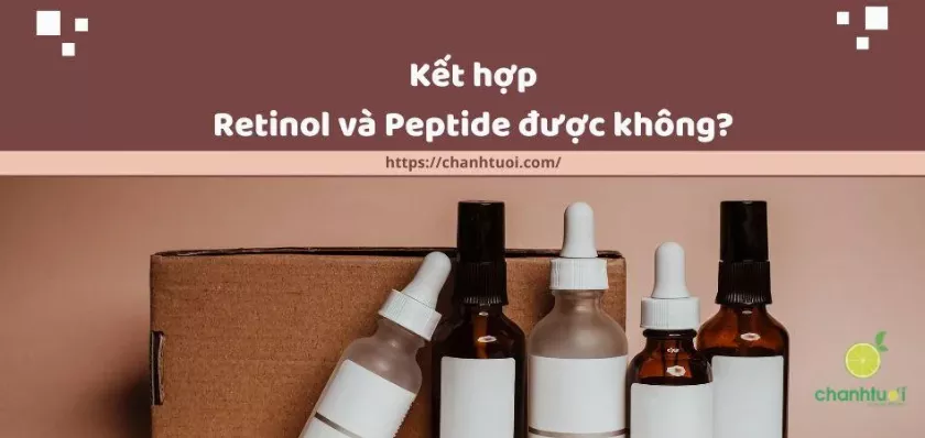 Peptide và Retinol - Cặp đôi hoàn hảo cho làn da