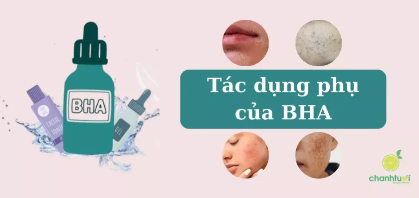 Tác dụng phụ của BHA